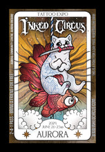 Load image into Gallery viewer, INKED CIRCUS TATTOO EXPO - AURORA (JUNE 21-23rd, 2024)